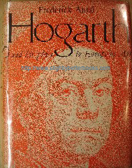 Antal, Frederick. 'Hogarth and His Place in European Art', published in 1962 in Great Britain in hardback with dustjacket, xxii, 270pp, indexed, 152 plates. Condition: Good, clean & tidy well looked-after copy, with dustjacket protector on good condition dustjacket (not price-clipped). Price: &pound;50.00, not including p&p, which is Amazon's standard charge (currently &pound;2.75 for UK buyers, more for overseas customers)
