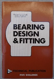 Bradley, Ian; and Hallows, Norman [known as "Duplex". 'Bearing Design & Fitting' published by Model Aeronautical Press, undated paperback copy, staple binding, 72pp. Copy in very good condition, well looked-after & clean. Price:&pound;15.00, not including p&p, which is Amazon's standard charge (currently &pound;2.75 for UK buyers, more for overseas customers)
