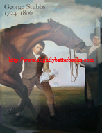 Egerton, Judy. 'George Stubbs 1724-1806', published in 1996 in Great Britain in hardback by Tate Gallery Publishing, 246pp, ISBN 1854371878. Sorry, sold out, but click image above to access a prebuilt search for this title on Amazon UK. Price: &pound;