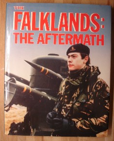 Way, Peter (Consultant Ed.) 'Falklands: The Aftermath', hardcover 144 page book published by Marshall Cavendish, 144 pages, ISBN 086307202. Price &pound;5.00 (not including post and packing (which is Amazon UK's standard charge of &pound;2.80, more for overseas customers)