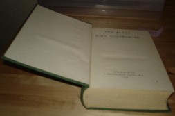 Galsworthy, John. 'The Plays of John Galsworthy', published in 1929 in Great Britain by Duckworth, 1150pp, no author or editor details. Price: &pound;5.40, not including p&p, which is Amazon's standard charge (currently &pound;2.75 for UK buyers, more for overaseas customers)