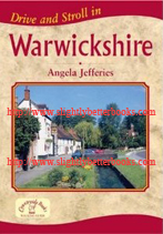 Jefferies, Angela. 'Drive and Stroll in Warwickshire', published in 2008 by Countryside Books in paperback, 96pp, ISBN 9781846740718. Condition: New and unread. Price: &pound;4.35, not including post and packing, which is Amazon UK's standard charge (currently &pound;2.80 for UK buyers, more for overseas customers)